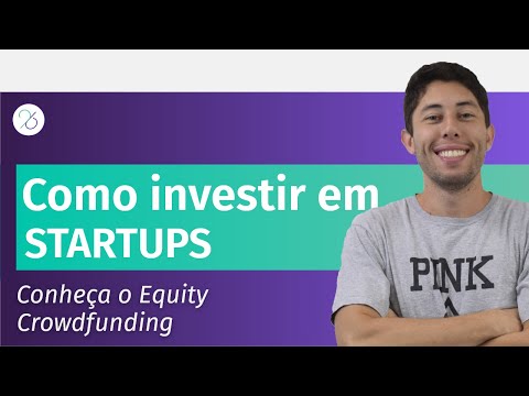 , title : '💥Como INVESTIR EM START-UPS: Conheça o Equity Crowdfunding'