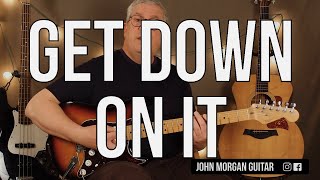 How to Play "Get Down On It" by Kool &amp; The Gang (Guitar)