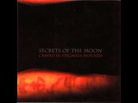 Secrets Of The Moon - Carved In Stigmata Wounds