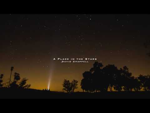 David Chappell: A Place in the Stars (Epic Hybrid Cinematic)