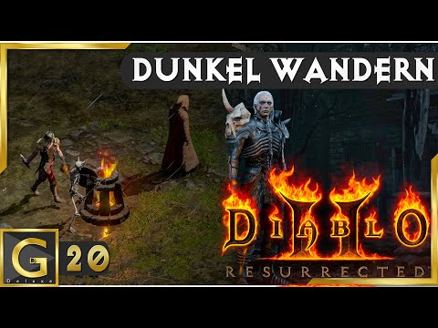 DIABLO 2 resurrected 😈 Der Dunkle Wanderer ► Classic Remaster deutsch [s1e20]