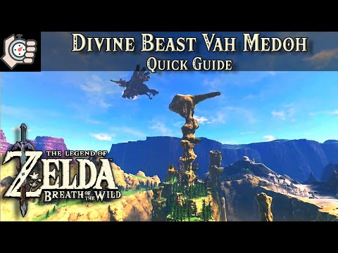 Vah Medoh Quick Guide | The Legend of Zelda, Breath of the Wild