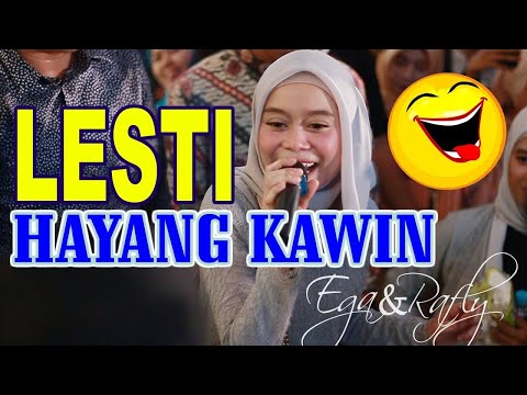 SERU KALO ADA LESTI HAYANG KAWIN