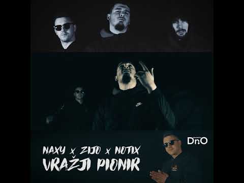 Naxy x Zijo x Notix - Vražji Pionir (TEASER)