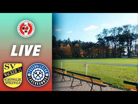 SV Wacker 21 Schönwalde vs FC Lauchhammer 1. Halbzeit