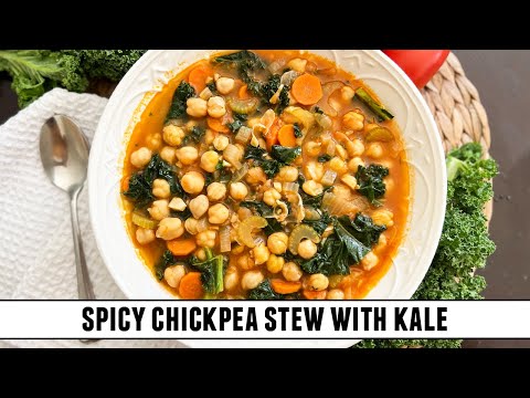 Spicy Chickpea Stew with Kale | SUPER Healthy and Packed with GOODNESS