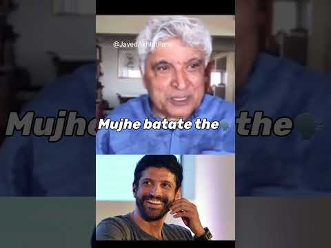 Javed Akhtar on Farhan Akhtar 😂😂😂