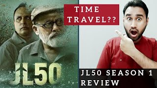 JL50 Review | SonyLIV Original Series JL50 | JL50 Web Series Review | Faheem Taj