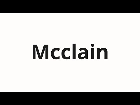 How to pronounce Mcclain