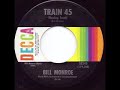 Train 45 - Bill Monroe