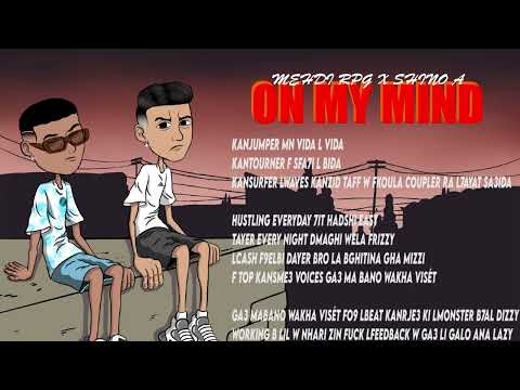Mehdi Rpg - ON MY MIND feat Shino A ( OFFICIAL MUSIC AUDIO )