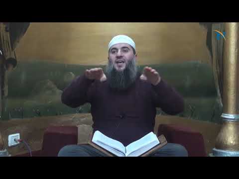 76. Komenti i sures Bekare (ajeti 156-157) - Hoxhë Muharem Ismaili