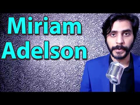 How To Pronounce Miriam Adelson