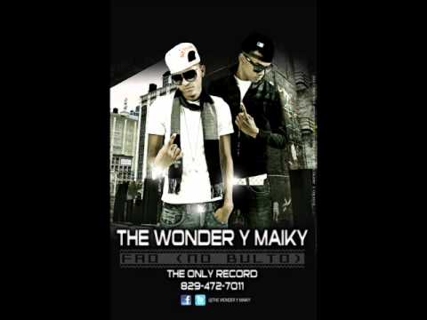 The Wonder Papi - Fao (No Bulto) ft Maiky (prod by R.L)