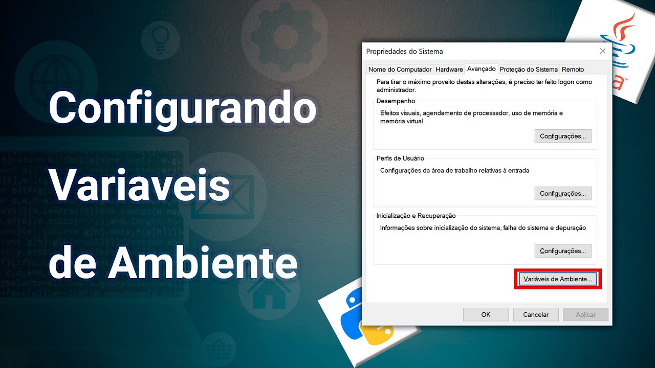 Como configurar variáveis de ambiente para qualquer programa (Python, Java, etc.)