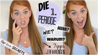 DIE 1. PERIODE (Wann?, Anzeichen, Tipps, Was passiert? Warum?)  | Our little secrets #5