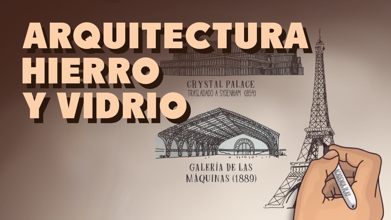 Arquitectura de hierro y vidrio