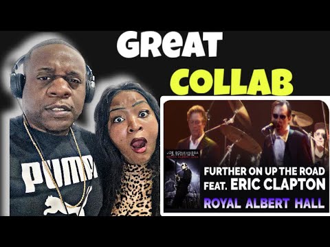 First Time Hearing Joe Bonamassa & Eric Clapton - Further On Up The Road (Reaction)