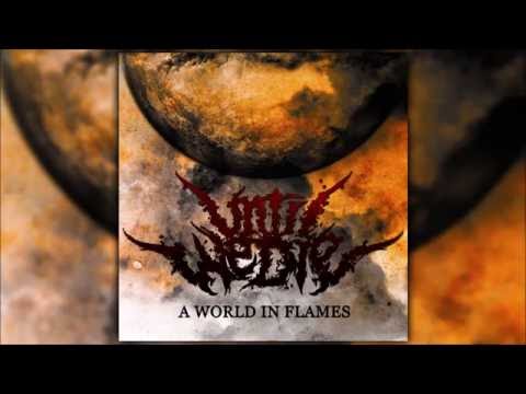 Until We Die - A World in Flames (Full EP Stream) [2016]
