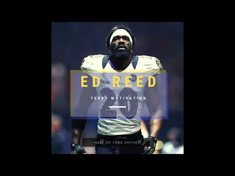 Terry Motivation- Ed Reed #20 (Hall Of Fame Anthem)