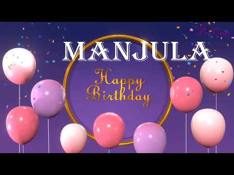 manjula Birthday Song | Birthday Song manjula | Happy Birthday manjula |    @birthdaysongwithnames