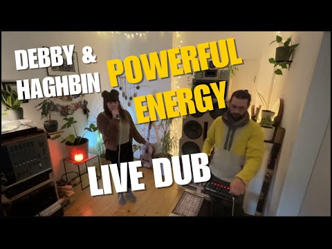Debby & Haghbin - Powerful Energy // Dub with Vocals in front of Babystep Hi Fi