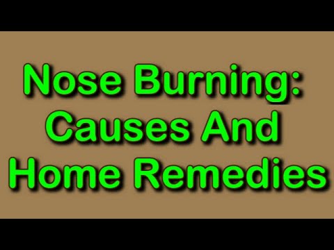 Nose Burning: Causes And Home Remedies