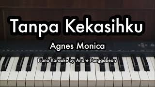 Download lagu Tanpa Kekasihku - Agnes Monica | Piano Karaoke by Andre Panggabean mp3 Download lagu Tanpa Kekasihku - Agnes Monica | Piano Karaoke by Andre Panggabean mp3