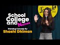 School, College and Names | Crowd Work | Stand Up Comedy by Shashi Dhiman