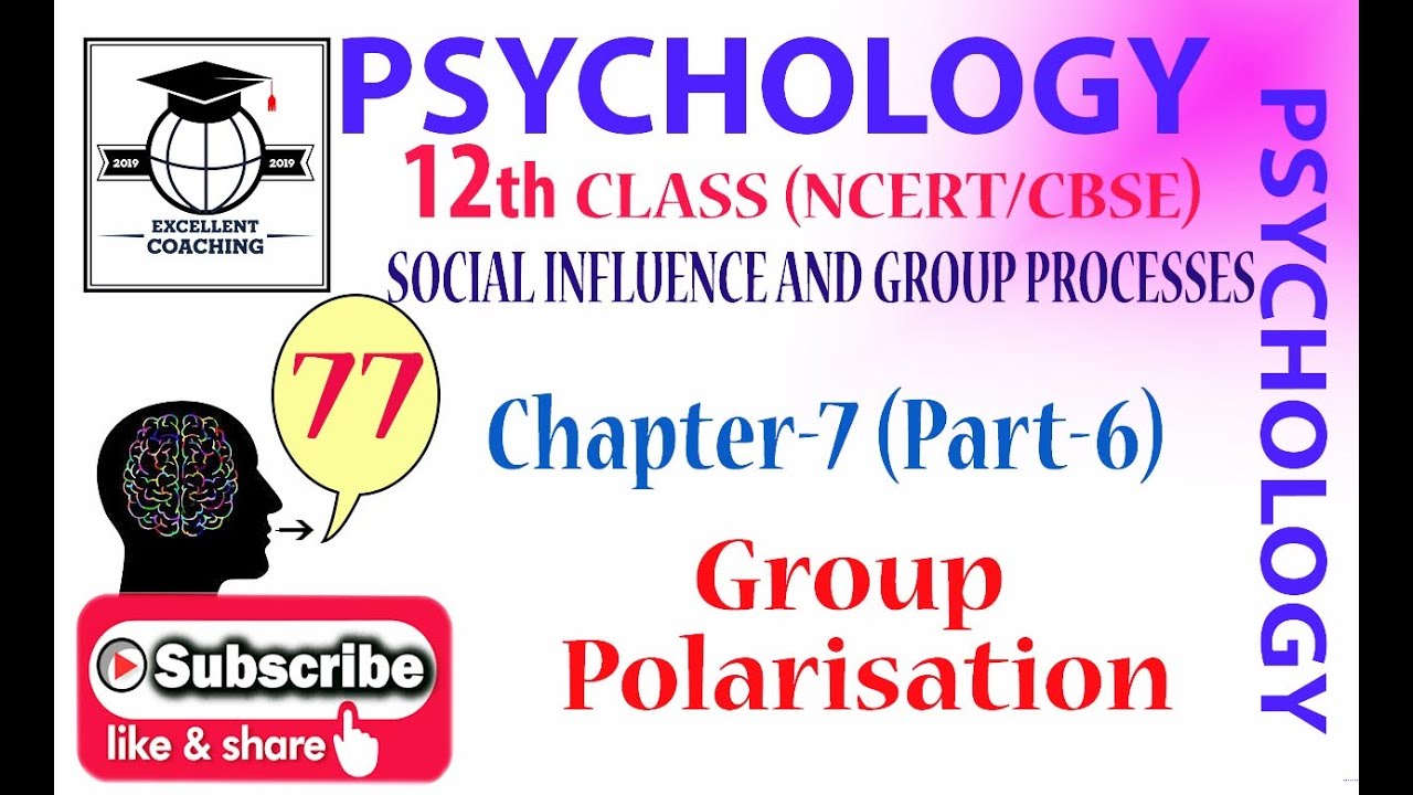 #Psychology|#12th|#Social Influence and Group Processes|#Group Polarisation|#Chap 7|#Part 6
