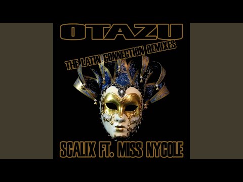 Otazu (The Latin Connection Tech House Version)