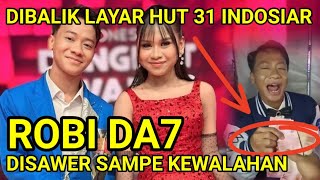 Download lagu ROBI DA7 DIBALIK LAYAR HUT 31 INDOSIAR DISAWER SAMPE KEWALAHAN mp3