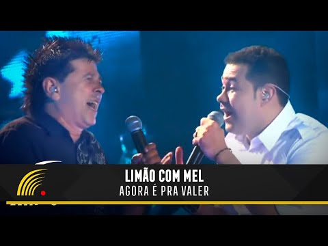 Limão Com Mel Part. Especial Yahoo - Agora É Pra Valer - Um Show De Emoções