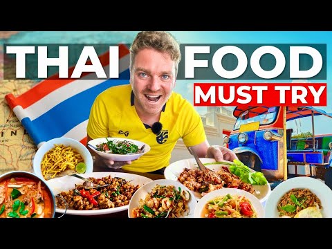 Best 50 Thai Dishes YOU MUST TRY When You Visit THAILAND
