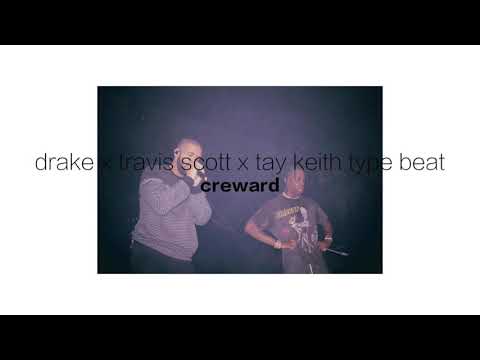 'winters here' - drake x travis scott x tay keith type beat [prod. by creward]