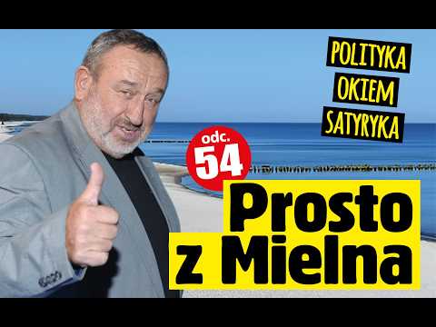 Polityka Okiem Satyryka odc.54 PROSTO Z MIELNA