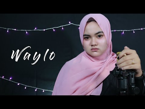 WAYLO - NAJWA FAROUK | COVER BY SYIFA ASYIMA