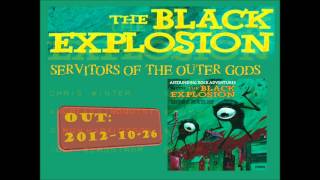 The Black Explosion - Servitors Of The Outer Gods - Album Teaser