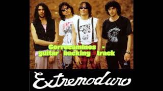 Extremoduro -  Correcaminos Estate Al Loro guitar backing track #backingtrack #guitar