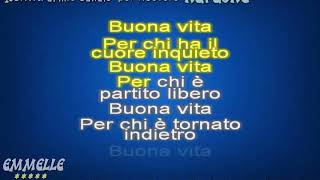 buona vita karaoke Mengoni [EMMELLE KARAOKE]