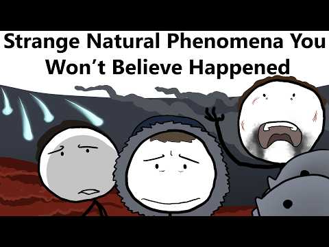 Strange Natural Phenomena You Won’t Believe Happened