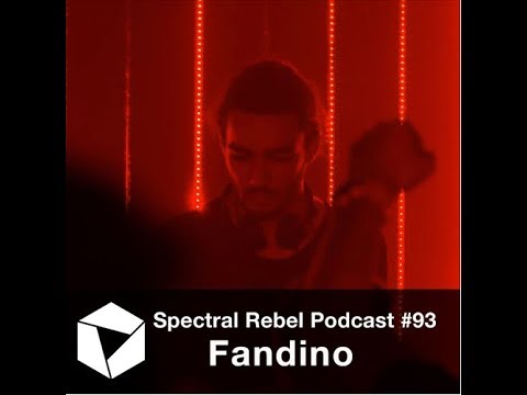 Spectral Rebel Podcast #93: Fandino
