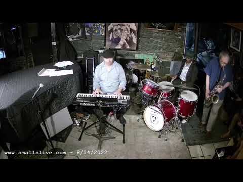 Ralph Lalama & "Bop-Juice" -  Live at Smalls Jazz Club - New York City - 8/14/22
