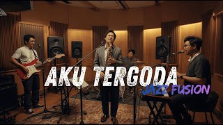 Download lagu Five Minutes - Aku Tergoda COVER JAZZ FUSION | | #FSREQ @melodi_hitz mp3