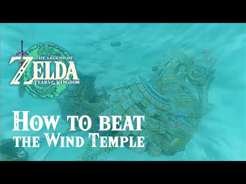 QUICK and EASY Wind Temple Guide | Zelda Tears Of The Kingdom