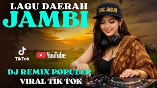 Download lagu 🔥LAGU DAERAH JAMBI || DJ REMIX JAMBI POPULER VIRAL TIK TOK mp3