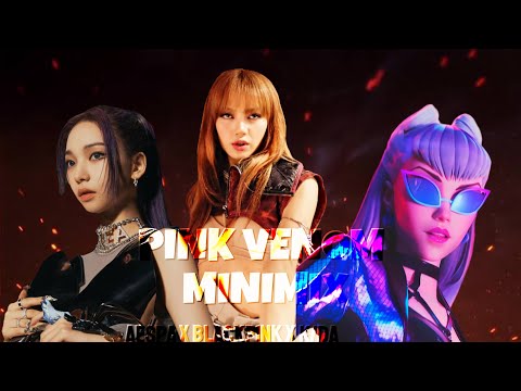 BLACKPINK x K/DA x AESPA – 'PINK VENOM/The Baddest/PopStars/Drum Go Dum/Girls' MASHUP