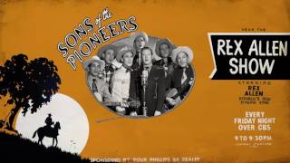 Rex Allen and The Sons of the Pioneers - There&#39;s A Blue Sky Way Out Yonder