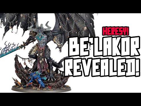 BE'LAKOR REVEALED! This is a stunning Model!