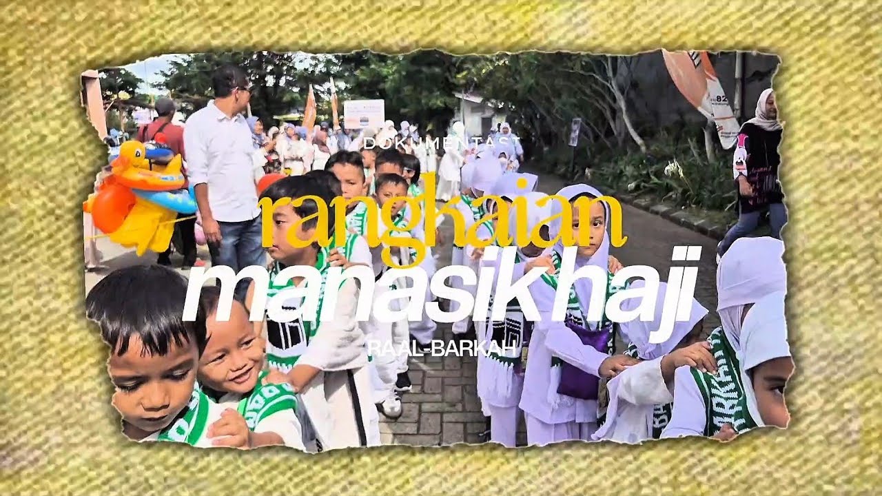 Manasik Haji RA AL-BARKAH 2025